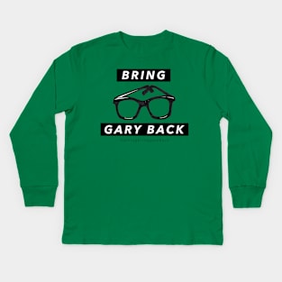 hashtagbringgaryback Kids Long Sleeve T-Shirt